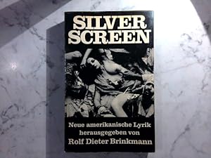 Bild des Verkufers fr Silver Screen - Neue amerikanische Lyrik zum Verkauf von ABC Versand e.K.