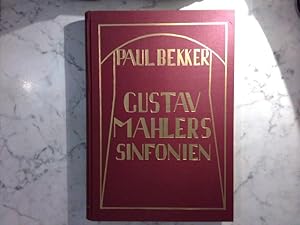 Gustav Mahlers Sinfonien - Reprint der Auflage von 1921