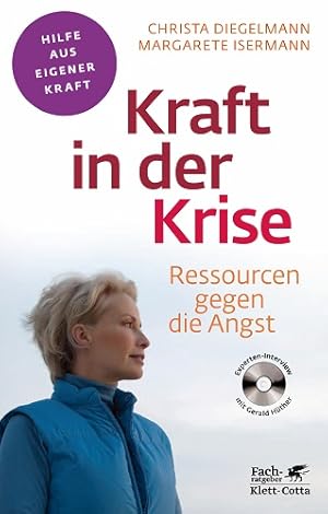 Kraft in der Krise: Ressourcen gegen die Angst