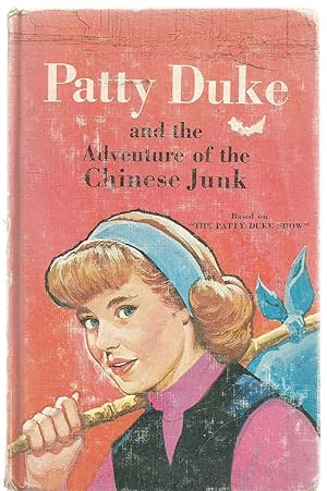Patty Duke and the Adventure of the Chinese Junk
