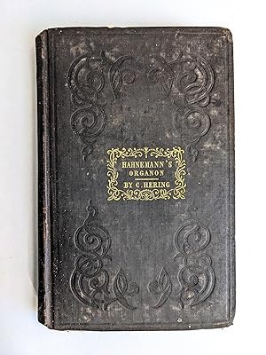 1843 HAHNEMANN - ORGANON OF HOMEOPATHIC MEDICINE Second American Edition HOMEOPATHY