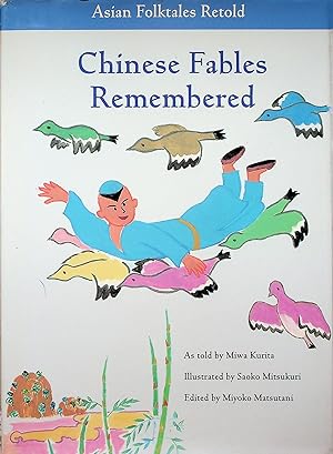 Bild des Verkufers fr Chinese Fables Remembered zum Verkauf von Adventures Underground