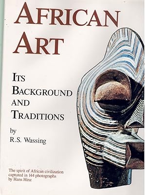 Imagen del vendedor de AFRICAN ART Its Background & Traditions a la venta por Books on the Boulevard