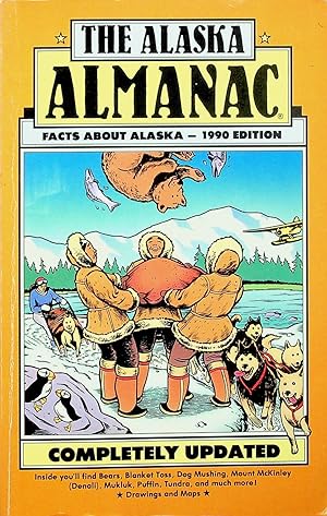 Bild des Verkufers fr Alaska Almanac: Facts about Alaska (1990) zum Verkauf von Adventures Underground