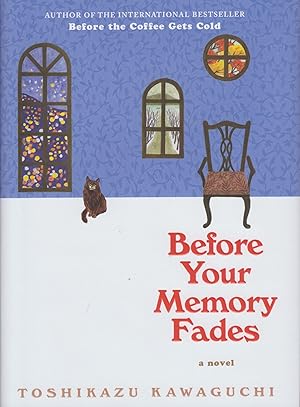 Imagen del vendedor de Before Your Memory Fades, Volume 3 (Before the Coffee Gets Cold) a la venta por Adventures Underground