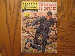 Gilberton Comic Classics Illustrated #98 The Red Badge of Courage 1952 HRN 98 5.5 First Edition!