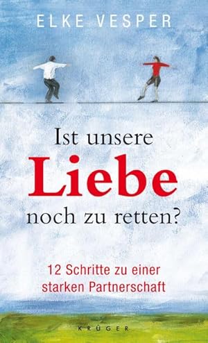 Immagine del venditore per Ist unsere Liebe noch zu retten? venduto da BuchWeltWeit Ludwig Meier e.K.