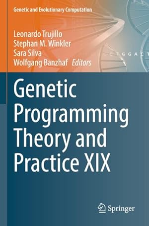 Imagen del vendedor de Genetic Programming Theory and Practice XIX a la venta por BuchWeltWeit Ludwig Meier e.K.