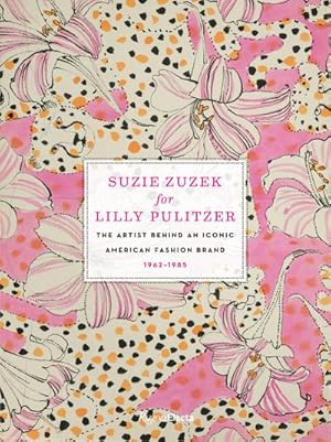 Image du vendeur pour Suzie Zuzek for Lilly Pulitzer mis en vente par AHA-BUCH GmbH
