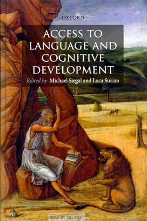 Immagine del venditore per Access to Language and Cognitive Development venduto da GreatBookPrices