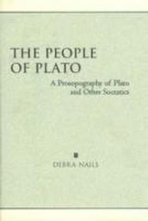 Seller image for The People of Plato : A Prosopography of Plato and Other Socratics for sale by AHA-BUCH GmbH