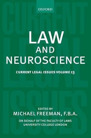 Bild des Verkufers fr Law and Neuroscience : Current Legal Issues Volume 13 zum Verkauf von AHA-BUCH GmbH