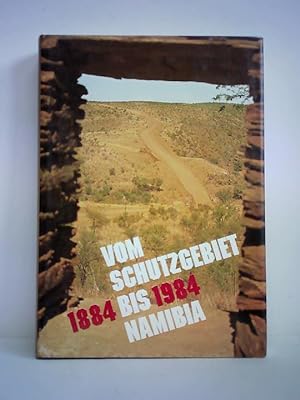 Vom Schutzgebiet bis Namibia, 1884 - 1984