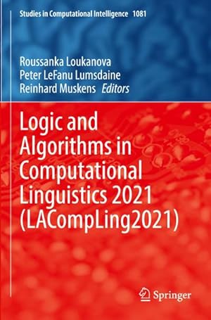 Immagine del venditore per Logic and Algorithms in Computational Linguistics 2021 (LACompLing2021) venduto da AHA-BUCH GmbH