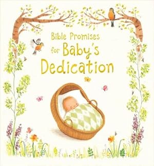 Image du vendeur pour Bible Promises for Baby's Dedication mis en vente par Smartbuy