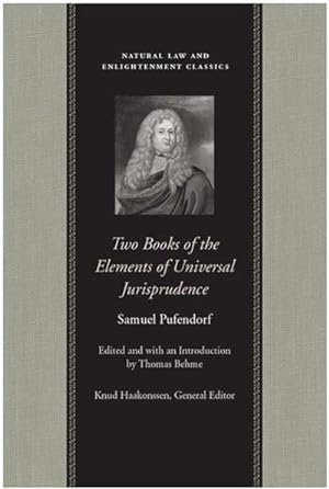 Bild des Verkufers fr Two Books of the Elements of Universal Jurisprudence zum Verkauf von Smartbuy