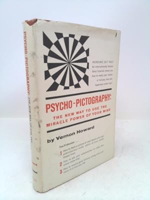 Seller image for Psycho-Pictography: The New way Use th Miracle Power of Your Mind for sale by ThriftBooksVintage