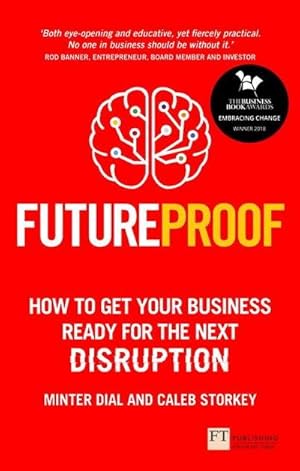 Bild des Verkufers fr Futureproof : How to Get Your Business Ready for the Next Disruption zum Verkauf von AHA-BUCH GmbH