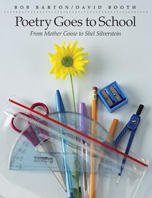 Seller image for Poetry Goes to School : From Mother Goose to Shel Silverstein for sale by GreatBookPricesUK