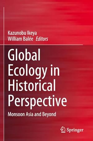 Seller image for Global Ecology in Historical Perspective for sale by BuchWeltWeit Ludwig Meier e.K.