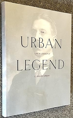 Bild des Verkufers fr Urban Legend; The Life & Legacy of C. Emlen Urban zum Verkauf von DogStar Books