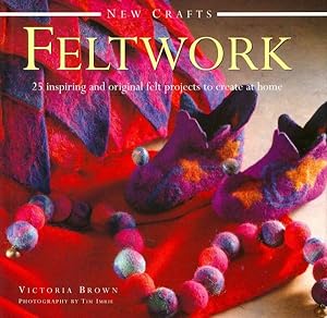 Image du vendeur pour Feltwork : 25 Inspiring and Original Felt Projects to Create at Home mis en vente par GreatBookPrices