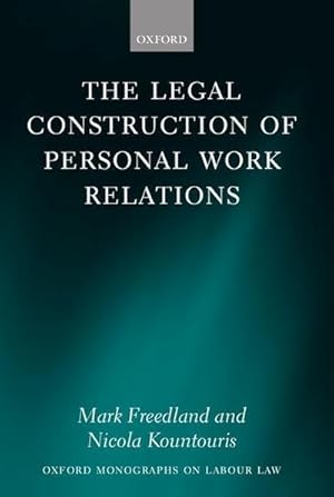 Imagen del vendedor de The Legal Construction of Personal Work Relations a la venta por AHA-BUCH GmbH