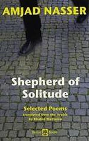 Bild des Verkufers fr Shepherd of Solitude : Selected Poems 1979-2004 zum Verkauf von Smartbuy
