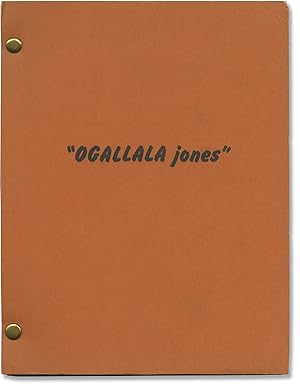 Imagen del vendedor de Ogallala Jones (Original screenplay for an unproduced film) a la venta por Royal Books, Inc., ABAA