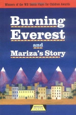 Seller image for Burning Everest and Mariza's Story (Heinemann Plays ) for sale by WeBuyBooks