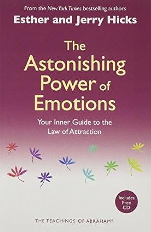 Bild des Verkufers fr The Astonishing Power of Emotions: Let Your Feelings Be Your Guide zum Verkauf von WeBuyBooks