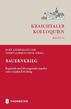 Bild des Verkufers fr Bauernkrieg : Regionale und berregionale Aspekte einer sozialen Erhebung zum Verkauf von AHA-BUCH GmbH