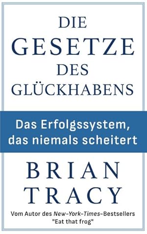 Seller image for Die Gesetze des Glckhabens for sale by BuchWeltWeit Ludwig Meier e.K.
