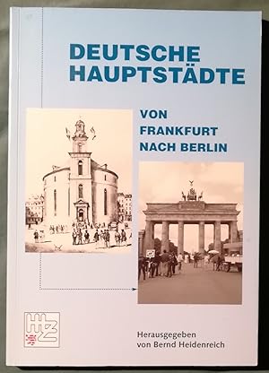 Deutsche Hauptstädte von Frankfurt nach Berlin