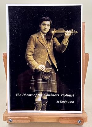 The Poems of the Caithness Violinist (Robert Mackay, 1894-1952)
