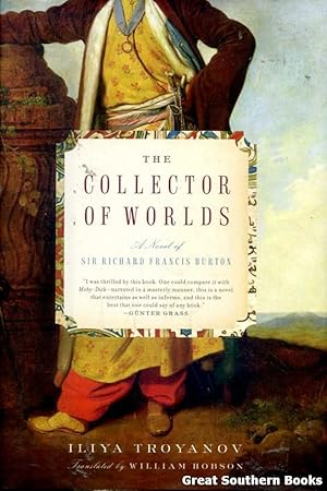 The Collector of Worlds: A Novel of Sir Richard Francis Burton