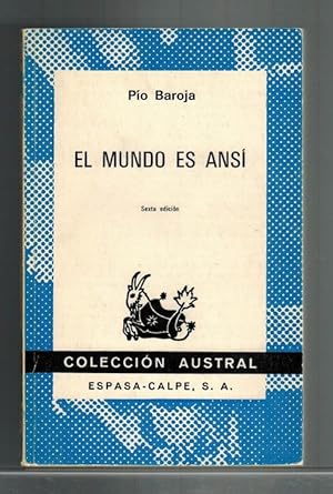 Mundo es ansí, El. Colección Austral, N.° 331.