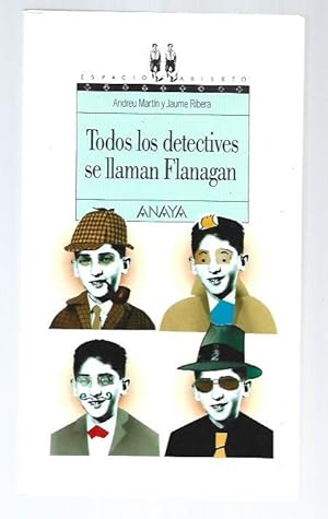 Imagen del vendedor de TODOS LOS DETECTIVES SE LLAMAN FLANAGAN a la venta por Desvn del Libro / Desvan del Libro, SL