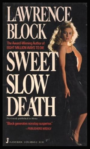 SWEET SLOW DEATH