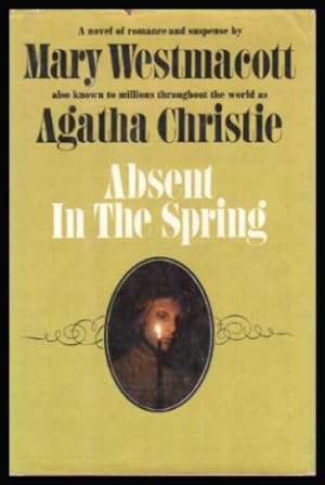 Image du vendeur pour ABSENT IN THE SPRING mis en vente par W. Fraser Sandercombe