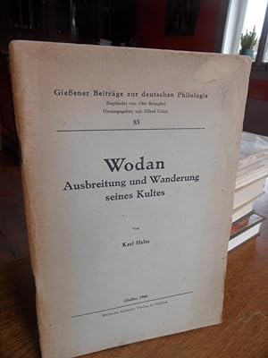 Wodan. Ausbreitung und Wanderung seines Kultes. [Gießener Beiträge zur deutschen Philologie 85].