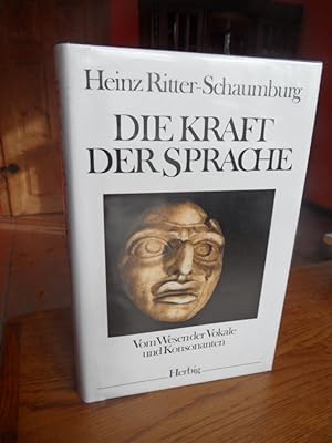 Bild des Verkufers fr Die Kraft der Sprache. Vom Wesen der Vokale und Konsonanten. zum Verkauf von Antiquariat Floeder