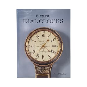 Image du vendeur pour English Dial Clocks mis en vente par Riveting Books