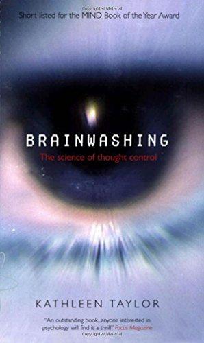Seller image for Brainwashing: The Science of Thought Control for sale by WeBuyBooks
