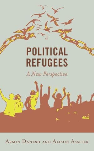 Bild des Verkufers fr Political Refugees : A New Perspective zum Verkauf von GreatBookPricesUK