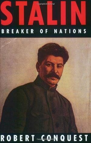 Bild des Verkufers fr Stalin: Breaker Of Nations zum Verkauf von WeBuyBooks 2