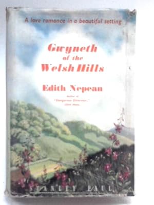 Bild des Verkufers fr Gwyneth of the Welsh Hills zum Verkauf von World of Rare Books