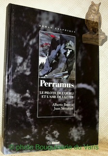 Seller image for Perramus. Tome 1 et 2, en 1 volume. Le Pilote de l'oubli et l'Ame de la Cit. for sale by Bouquinerie du Varis