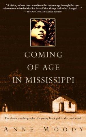 Image du vendeur pour Coming of Age in Mississippi: The Classic Autobiography of a Young Black Girl in the Rural South mis en vente par WeBuyBooks