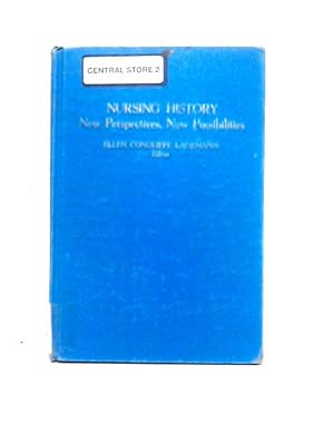 Bild des Verkufers fr Nursing History: New Perspectives, New Possibilities zum Verkauf von World of Rare Books
